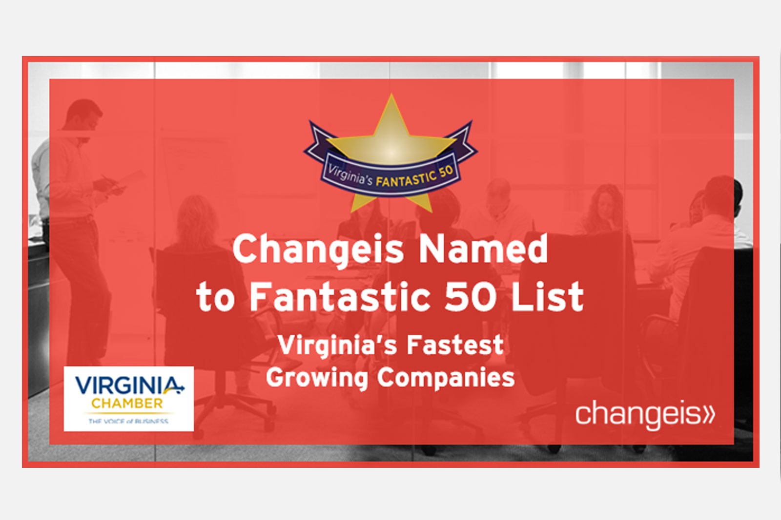 Changeis Named to Fantastic 50 List