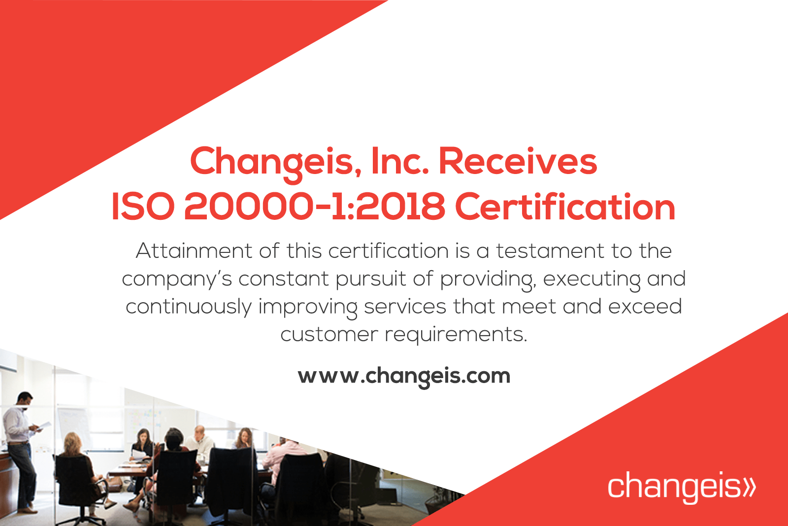 Changeis, Inc. Receives ISO 20000-1:2018 Certification