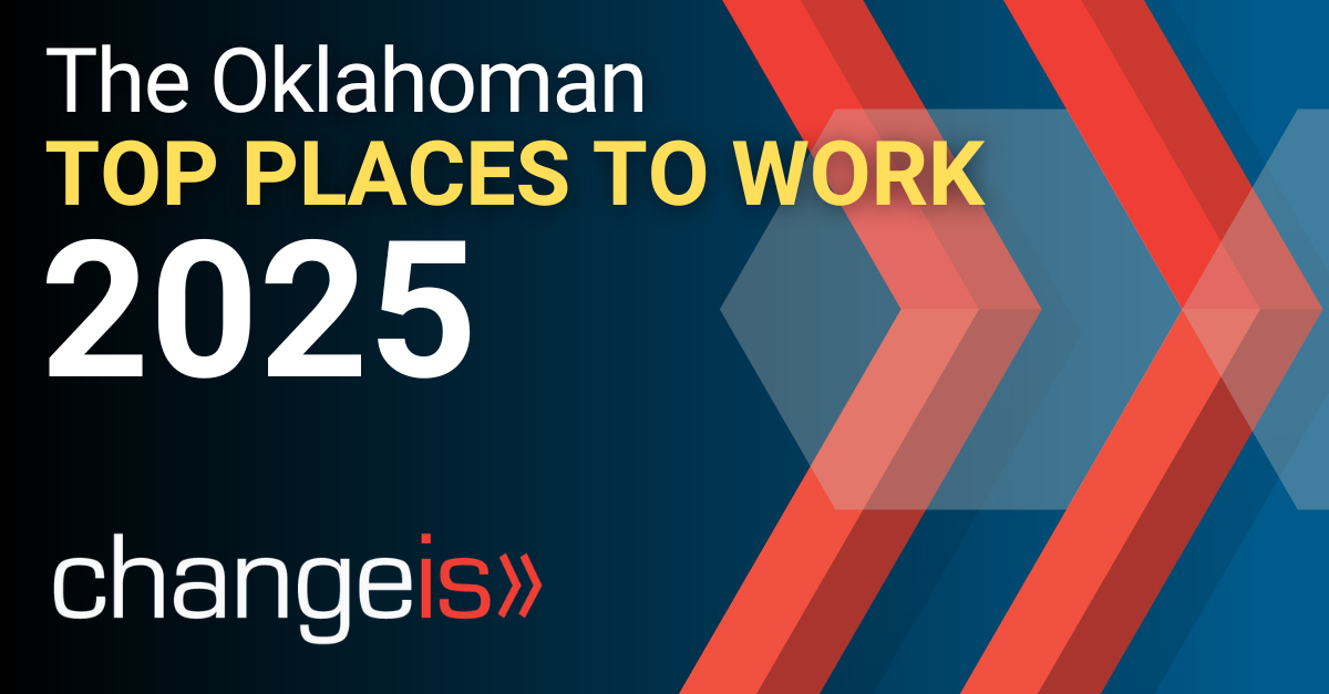 Changeis, Inc. Celebrated as a Top Workplace for 2025 by The Oklahoman